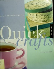Quick Crafts 30 Fast And Fun Projects Mcree Livia 1973