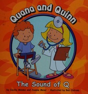 Quana And Quinn The Sound Of Q Minden Cecilia Meier Joanne D Ostrom