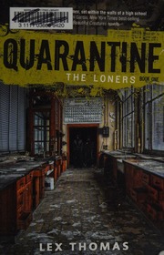 Quarantine The Loners Thomas Lex