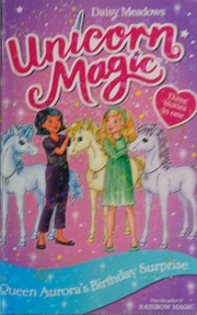 Queen Auroras Birthday Surprise Meadows Daisy Author