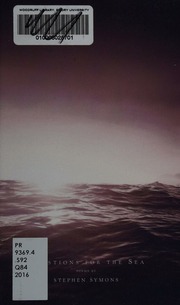 Questions For The Sea Poems Symons Stephen Author