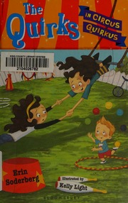 The Quirks In Circus Quirkus Soderberg Erin Light Kelly 1970 Illustrator