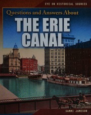 Questions And Answers About The Erie Canal Sammi Jameson
