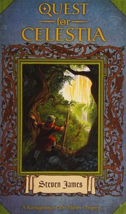 Quest For Celestia A Reimagining Of The Pilgrims Progress James