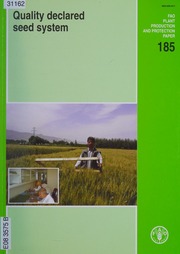 Quality Declared Seed System Expert Consultation Rome 57 May 2003 Fao Seed And Plant Genetic Resources Service Food And Agriculture Organization Of The United Nations