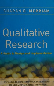 Qualitative Research A Guide To Design And Implementation Merriam