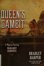 Queens Gambit A Mystery Featuring Margaret Harkness Harper