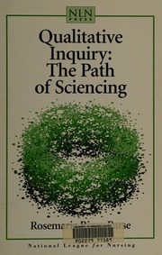 Qualitative Inquiry The Path Of Sciencing 1st Edition Parse