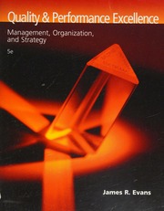Quality And Performance Excellence Management Organization And Strategy 5 Edition Evans