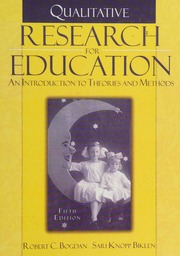 Qualitative Research For Education An Introduction To Theories And Methods 5th Ed Bogdan