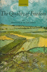 The Quality Of Freedom Kramer Matthew H 1959