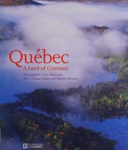 Quebec A Land Of Contrast Marcoux Yves 1961 Ethier Chantal