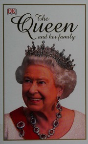 Queen Elizabeth Ii And The Royal Family Leonard C J Author