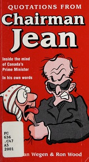 Quotations Of Chairman Jean Chretien Jean Van Wegen Bob 1966 Wood
