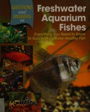 Questions And Answers On Freshwater Aquarium Fishes 1 Edition Ward
