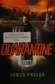 Quarantine Phelan James 1979