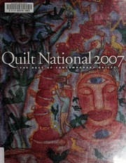 Quilt National 2007 1st Ed Quilt National 2007 Athens Ohio