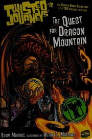 The Quest For Dragon Mountain Mayhall Robin Martinez Alitha E