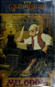 The Quest For The Trilogy A Rover Novel Of Three Adventures Odom