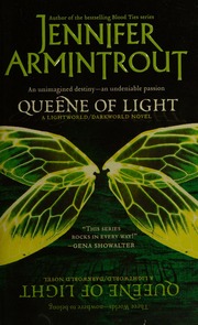 Queene Of Light A Lightworlddarkworld Novel Armintrout Jennifer