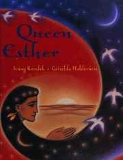Queen Esther Koralek Jenny Holderness Grizelda 1953