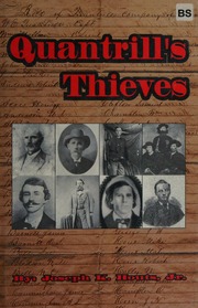 Quantrills Thieves 1st Ed Edition Houts Joseph K