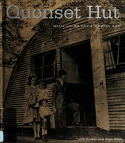 Quonset Hut Metal Living For A Modern Age Decker Julie Chiei