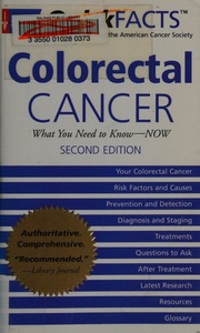 Quickfacts Colorectal Cancer What You Need To Knownow 2nd Ed American Cancer Society
