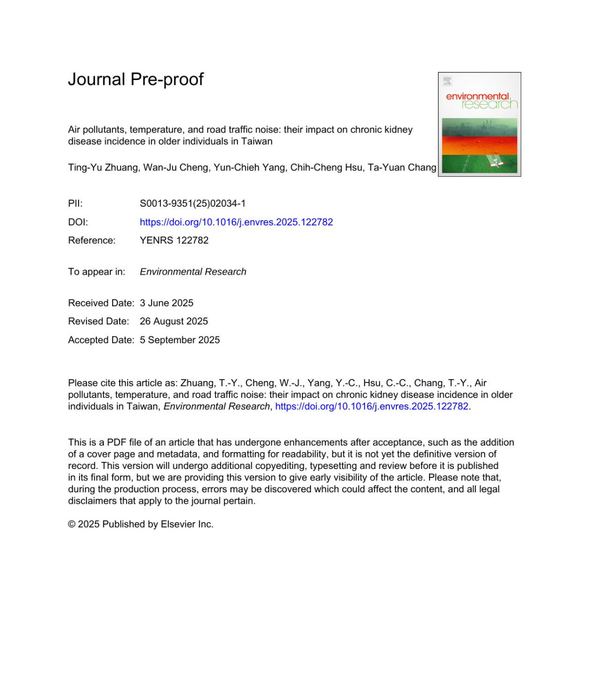Air Pollutants Temperature And Road Traffic Noise Their Impact On Chronic Kidney Disease Incidence In Older Individuals In Taiwan Tingyu Zhuang Wanju Cheng Yunchieh Yang Chihcheng Hsu Tayuan Chang