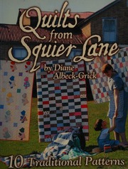 Quilts From Squier Lane Albeckgrick Diane M 1972