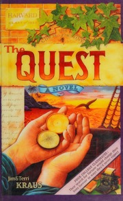The Quest A Novel Kraus Jim 1950 Kraus Terri 1953
