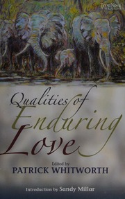 Qualities Of Enduring Love Whitworth Patrick