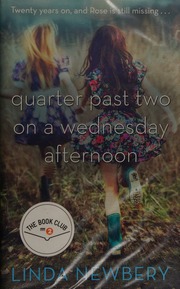 Quarter Past Two On A Wednesday Afternoon Newbery Linda Author