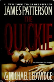 The Quickie A Novel Patterson James 1947 Ledwidge Michael