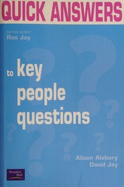 Quick Answers To Key People Questions Alsbury Alison Jay David