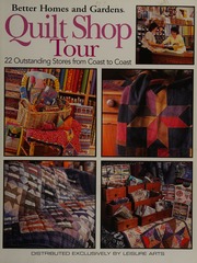 Quilt Shop Tour 22 Outstanding Stores From Coast To Coast Unknown