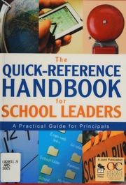 The Quickreference Handbook For School Leaders A Practical Guide For Principals 1 Edition Unknown