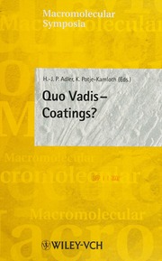 Quo Vadiscoatings Lectures Presented At The Xxvi Fatipec Congress European Organization Of Paint Scientists And Engineers Held At Dresden Germany September 911 2002 Federation Dassociations De Techniciens Des Industries Des Peintures