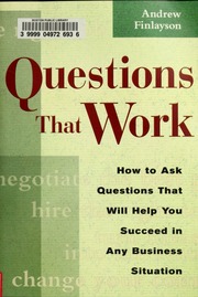 Questions That Work 1st Edition Andrew Finlayson