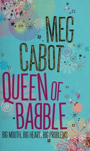 Queen Of Babble Queen Of Babble 1 Meg Cabot
