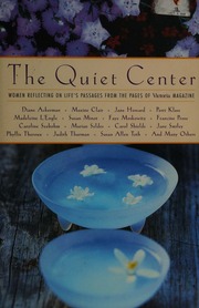 The Quiet Center Women Reflecting On Lifes Passages From The Pages Of Victoria Magazine Ross