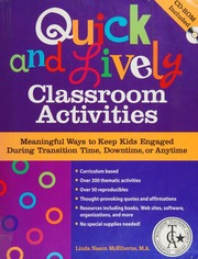 Quick And Lively Classroom Activities Meaningful Ways To Keep Kids Engaged During Transition Time Down Time Or Anytime Papcdr Edition Mcelherne