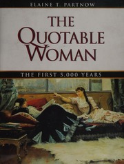 The Quotable Woman The First 5000 Years Rev Upd Edition Partnow