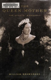 The Queen Mother William Shawcross