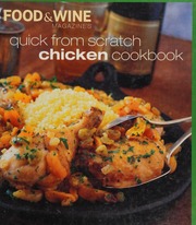 Quick From Scratch Chicken And Other Birds Unknown