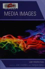 Queer Media Images Lgbt Perspectives Campbell Jane 1946 Carilli