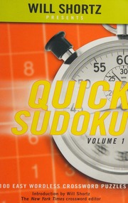 Quick Sudoku Vol 1 100 Easy Wordless Crossword Puzzles Shortz