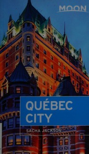 Québec City 1st Edition Jackson Sacha Author