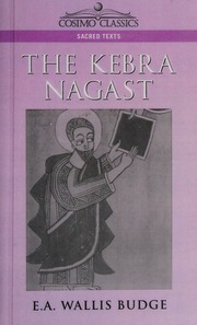 The Queen Of Sheba Her Only Son Menyelek Being The History Of The Departure Of God His Ark Of The Covenant From Jerusalem To Ethiopia And The Establishment Of The Religion Of The Hebrews The Solomonic Line Of Kings In That Country Budge