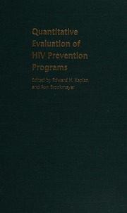 Quantitative Evaluation Of Hiv Prevention Programs 1 Edition Kaplan